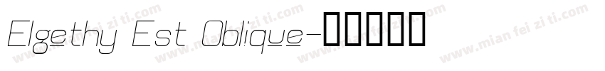 Elgethy Est Oblique字体转换